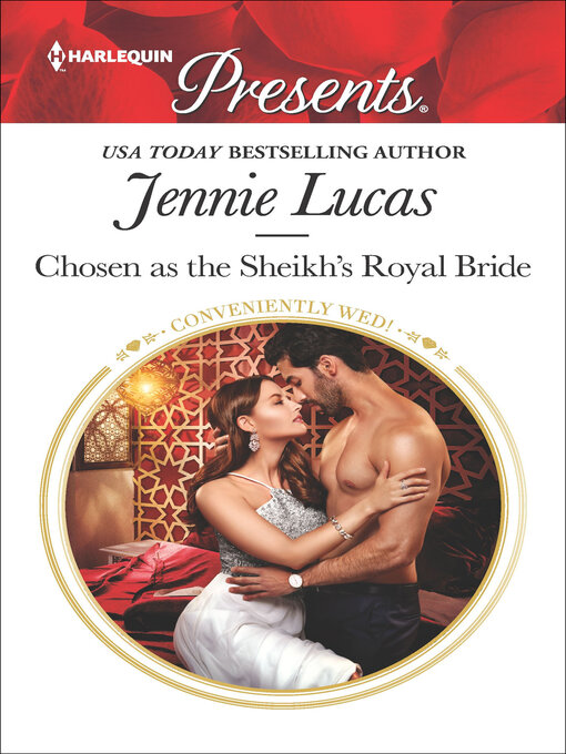 Title details for Chosen as the Sheikh's Royal Bride by Jennie Lucas - Available